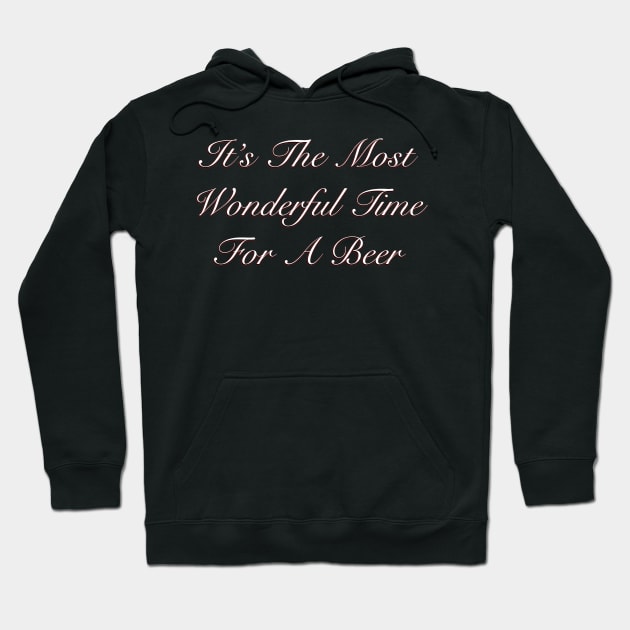 It's the most wonderful time for a beer Hoodie by JAC3D